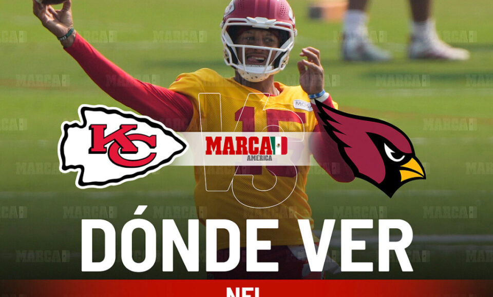 Chiefs vs Cardinals: dnde ver en vivo a Patrick Mahomes, horario y pronstico Pretemporada NFL 2025
