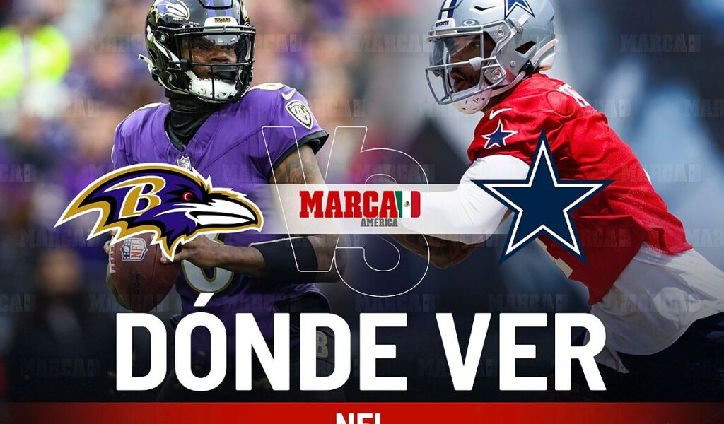 Ravens vs Cowboys: dnde ver la Pretemporada NFL 2025, horario y pronstico juego Vaqueros de Dallas