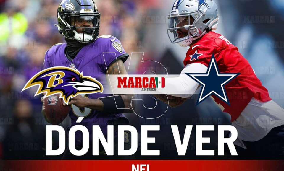 Ravens vs Cowboys: dnde ver la Pretemporada NFL 2025, horario y pronstico juego Vaqueros de Dallas