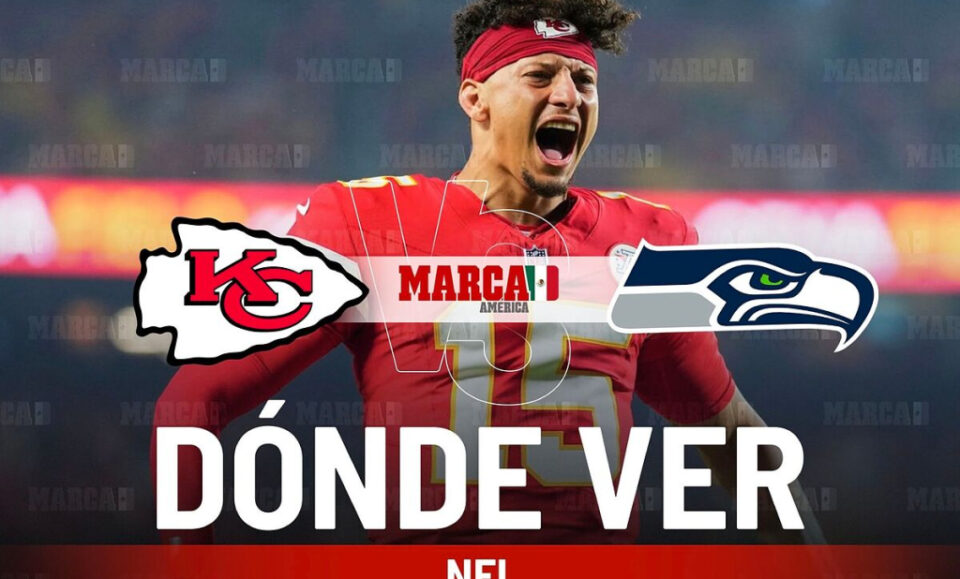 Chiefs vs Seahawks hoy: dnde ver a Kansas City de Patrick Mahomes, horario y pronstico Pretemporada NFL 2025