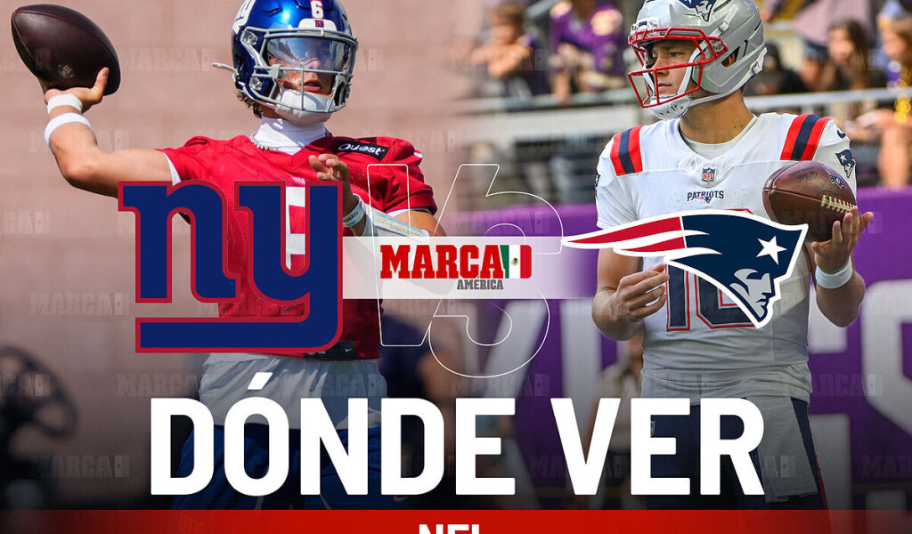 Giants vs Patriots: dnde ver en vivo y a qu hora juegan los Patriotas de Nueva Inglaterra en NFL 2025