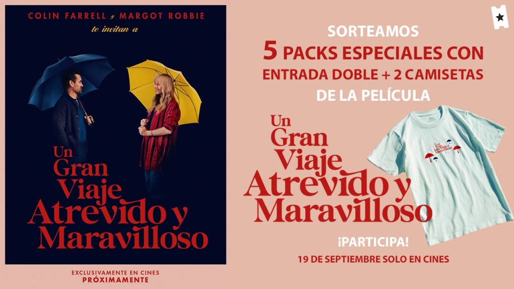 Disfruta de ‘Un gran viaje atrevido y maravilloso’ en cines: Sorteamos 5 packs de la película protagonizada por Margot Robbie y Colin Farrell