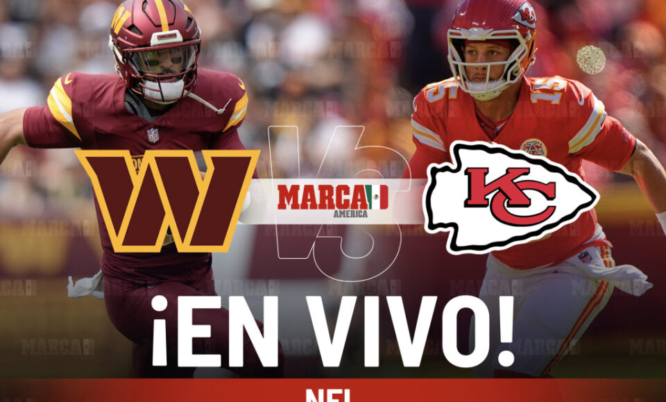 Kansas City Chiefs vs Washington Commanders Hoy EN VIVO. Patrick Mahomes en la NFL 2025 | Marca
