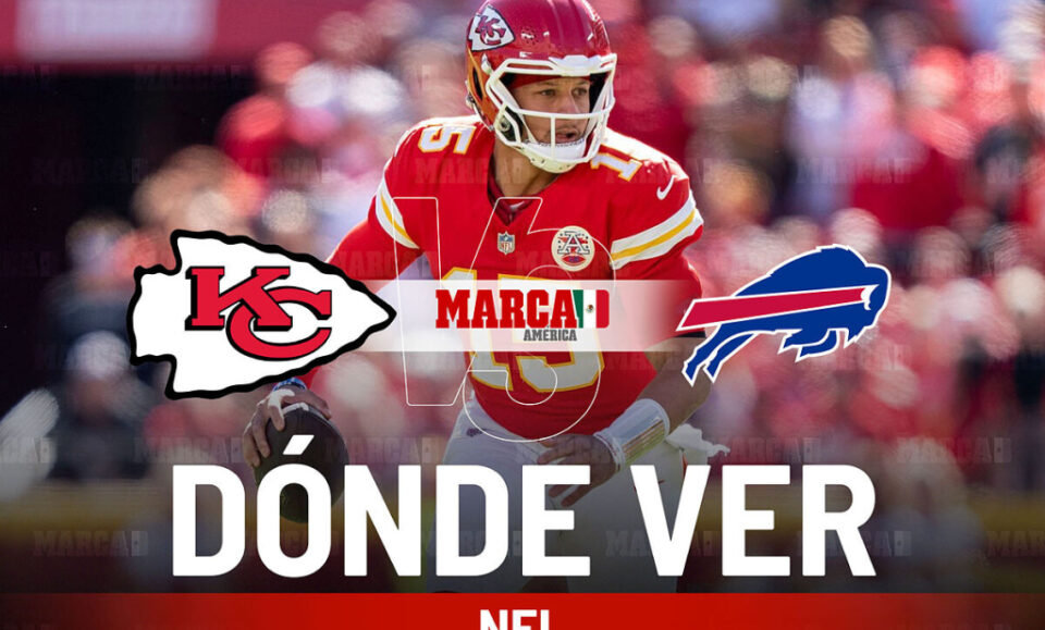 Chiefs vs Bills: Dnde ver el partido de Patrick Mahomes vs Josh Allen en Mxico y a qu empieza la NFL hoy
