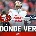 49ers vs Seahawks: Dnde ver el duelo decisivo de la NFC Oeste y a qu hora juega San Francisco hoy