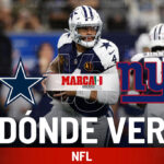 Cowboys vs Giants: Dnde ver el partido de Dallas hoy y a qu hora empieza la NFL