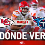 Chiefs vs Titans: Dnde ver el juego de hoy, horario y cmo llega Kansas City tras perder a Patrick Mahomes